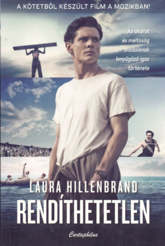 Laura Hillenbrand - Rendthetetlen