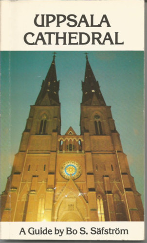 Bo S. S�fstr�m - Uppsala Cathadral