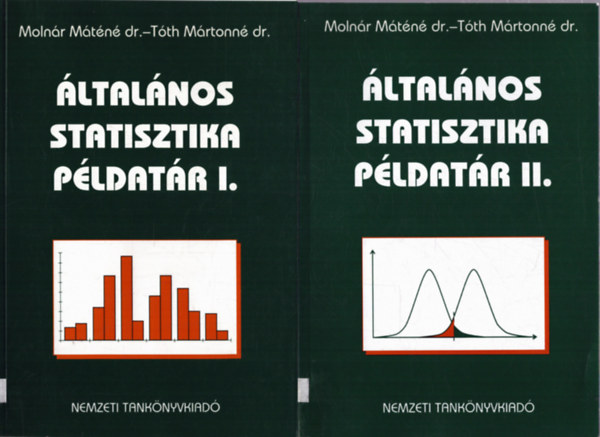 T�th M�rtonn� dr. Moln�r M�t�n� dr - �ltal�nos statisztika p�ldat�r I-II.