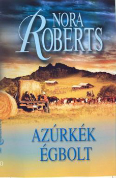 Nora Roberts - Azrkk gbolt
