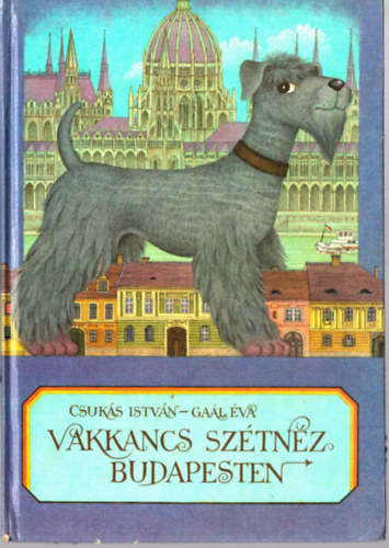 Csuk�s Istv�n-Ga�l �va - Vakkancs sz�tn�z Budapesten