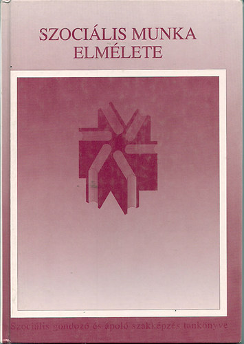 Horv�th Izidorn� - Szoci�lis munka elm�lete