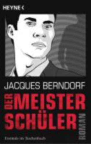 Jacques Berndorf - Der Meistersch�ler
