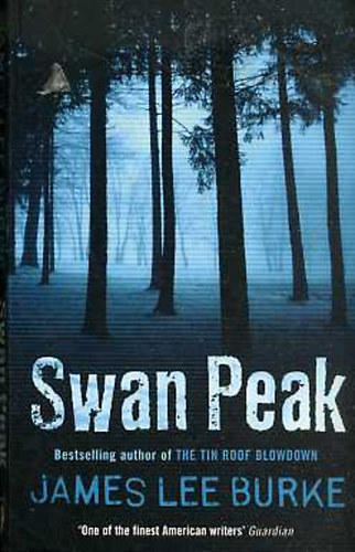 James Lee Burke - Swan Peak