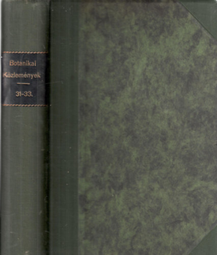 Szab Zoltn  (szerk.) - Botanikai kzlemnyek  XXXI-XXXIII. (egybektve)