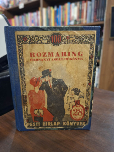 Harsányi Zsolt - Rozmaring