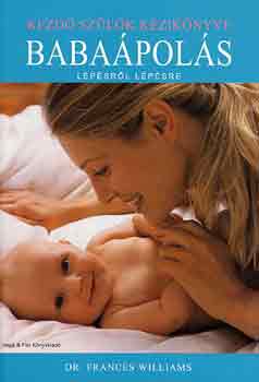 Francis dr. Williams - Babapols lpsrl lpsre (kezd szlk kziknyve)