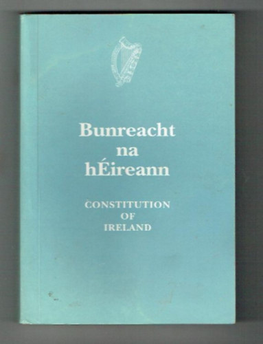 Constitution of Ireland - Bunreacht na hireann