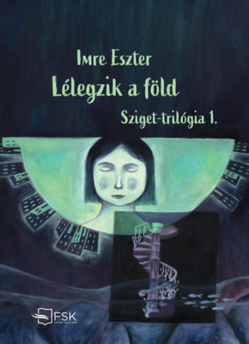 Imre Eszter - Lélegzik a föld