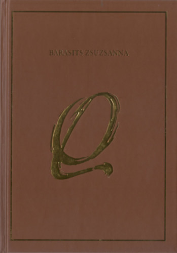 Barasits Zsuzsanna - Q - �gi h�rmond�