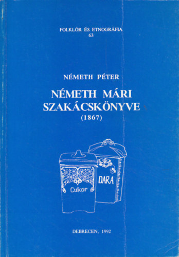 Nmeth Pter - Nmeth Mri szakcsknyve (1867)