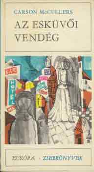 Carson McCullers - Az esküvői vendég