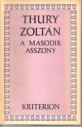 Thury Zolt�n - A m�sodik asszony