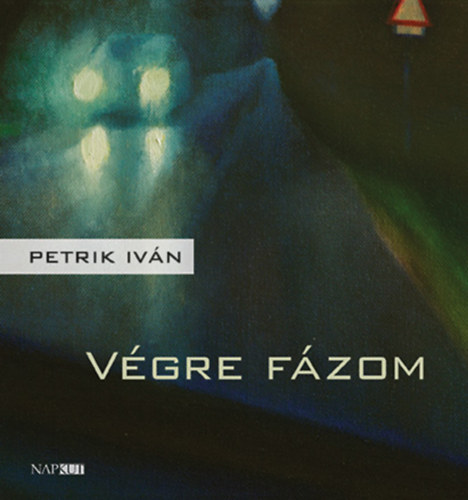 Petrik Iván - Végre fázom