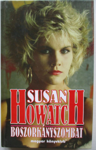 Susan Howatch - Boszorknyszombat