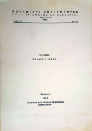 Rovartani kzlemnyek - Folia Entomologica Hungarica 1962. Tom. XV. Nr. 1-13. XV./I.