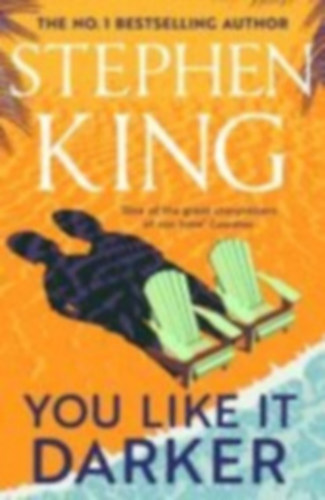 Stephen King - You Like It Darker