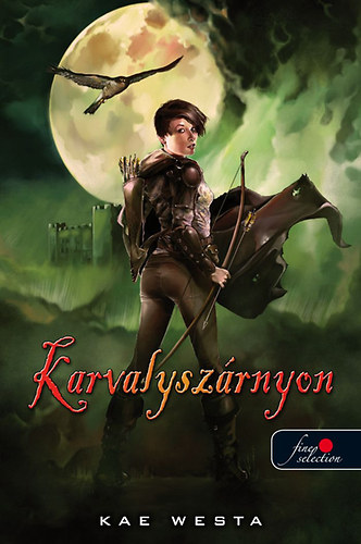 Kae Westa - Karvalyszrnyon