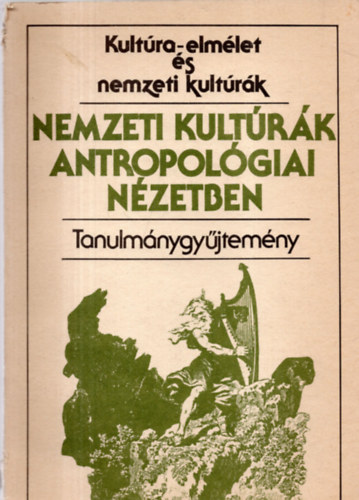 Hofer Tams-Niedermller Pter - Nemzeti kultrk antropolgiai nzetben-Tanulmnygyjtemny