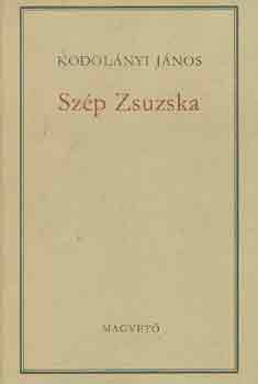 Kodolnyi Jnos - Szp Zsuzska