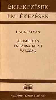 Hahn Istvn - lomfejts s trsadalmi valsg