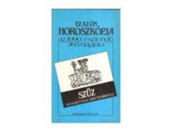 Ez az n horoszkpja 1990. Szz