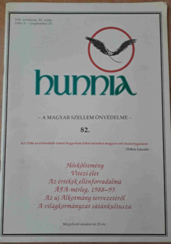 Hunnia - A magyar szellem önvédelme 82. - VIII. évfolyam 82. szám 1996/9. szeptember 25.