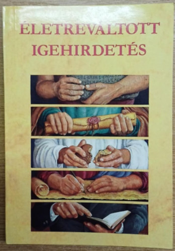 Köves Gábor - Életreváltott igehirdetés