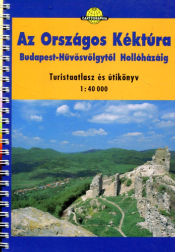 Cartographia - Az orszgos kktra Budapest-Hvsvlgytl Hollhzig