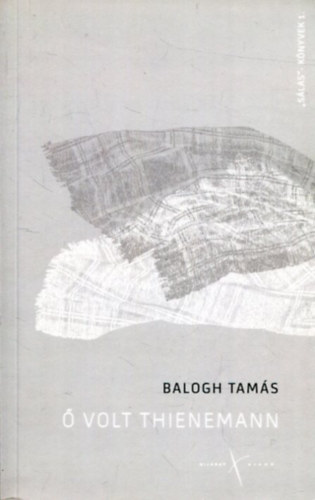 Balogh Tam�s - � volt Thienemann
