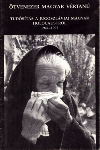 Ötvenezer magyar vértanú