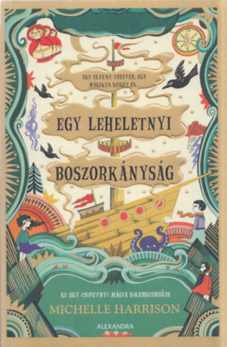 Michelle Harrison - Egy leheletnyi boszork�nys�g
