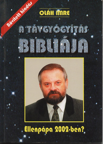 Olh Imre - A tvgygyts Biblija - Ellenppa 2002-ben?