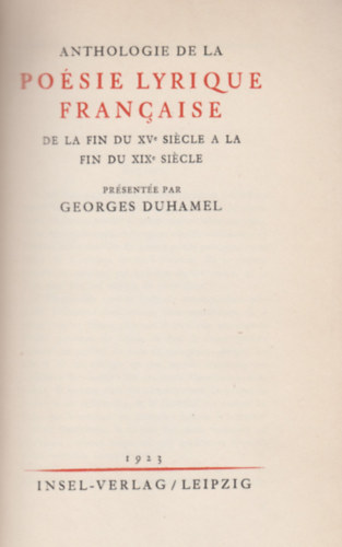 Georges Duhamel - Anthologie de la poésie lyrique francaise