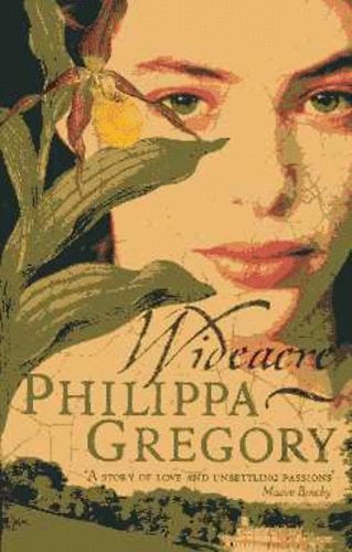 Philippa Gregory - Wideacre