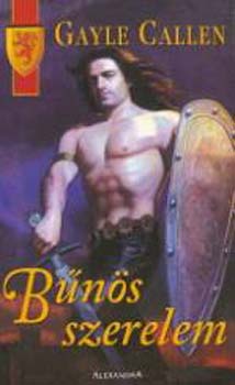 Gayle Callen - Bűnös szerelem