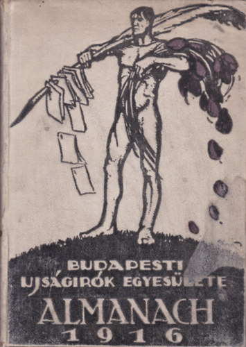 Budapesti Ujságirók Egyesülete Almanach 1916