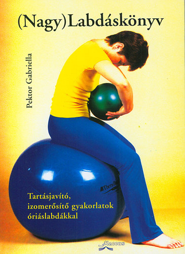 Pektor Gabriella - (Nagy) Labdsknyv