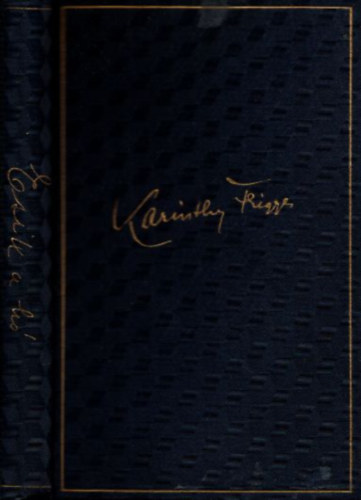 Karinthy Frigyes - Esik a hó (Karinthy Frigyes munkái IX)- 2. bővített kiadás