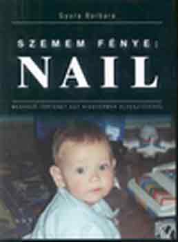 Gyura Barbara - Szemem f�nye: Nail