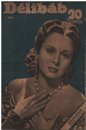 Bib� Lajos (f�szerk.), D�loky J�nos - D�lib�b - 1943. janu�r 16. (3. sz�m)