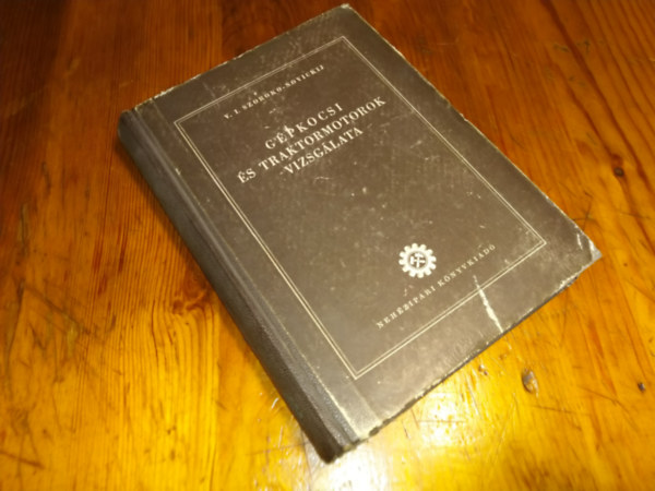Szoroko-Novickij - G�pkocsi-�s traktormotorok vizsg�lata