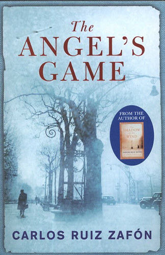 Carlos Ruiz Zaf�n - The Angel's Game