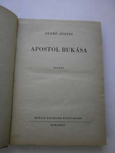 Szab� J�zsef - Apostol buk�sa