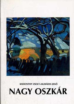 Kishonty Zsolt - Nagy Oszkr