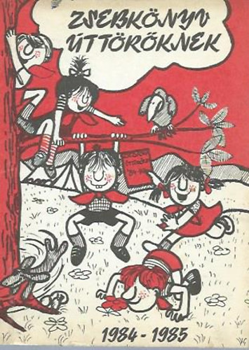 Zsebkönyv úttörőknek 1984-1985