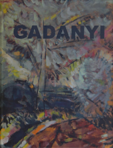 Gadnyi - Gadny Jen (1896-1960) festmvsz