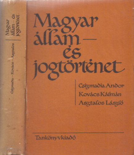 Csizmadia-Kovcs-Asztalos - Magyar llam- s jogtrtnet