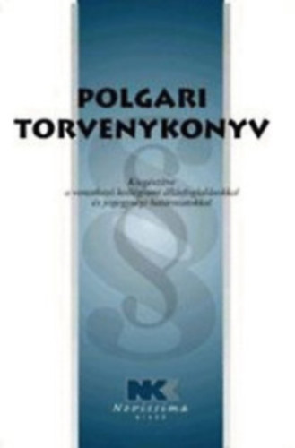 Dr. Szilner Gyrgy  (szerk.) - Polgri Trvnyknyv 2001. janur 1.