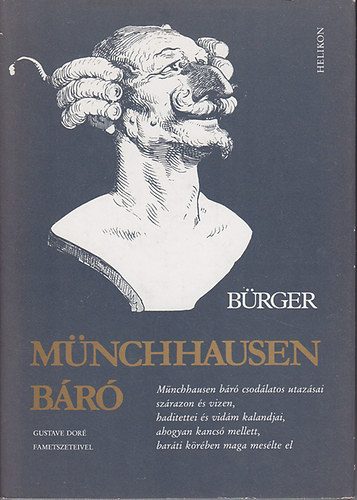 Gottfried August B�rger - M�nchhausen b�r� (Gustave Dor� fametszeteivel)